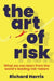 The Art of Risk by Richard Harris