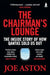 The Chairman's Lounge by Joe Aston