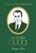 Words from a Fashion Icon: Guccio Gucci by Megan Hess