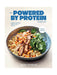 The Powered By Protein Cookbook: Simple, Delicious, High Protein Recipes by Jackie Hartlaub