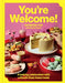 You're Welcome: A Baking Celebration with a South-East Asian Twist by Raymond Tan, Audrey Payne