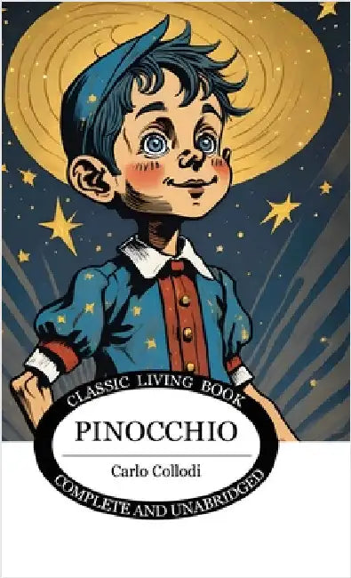 Pinocchio by Collodi, Carlo