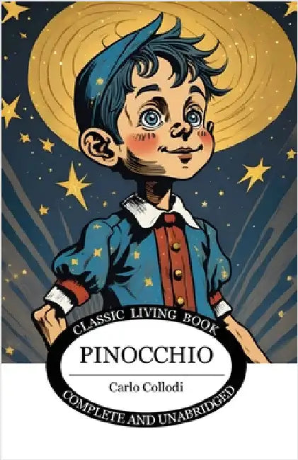 Pinocchio by Collodi, Carlo