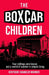 The Boxcar Children by Gertrude Chandler Warner