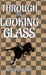 Through the Looking Glass by Lewis Carroll