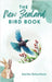 The New Zealand Bird Book by Betschart, Sarita