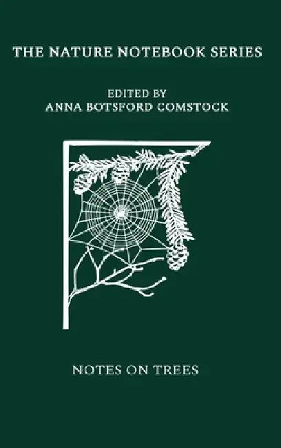 Notes on Trees by Anna Comstock