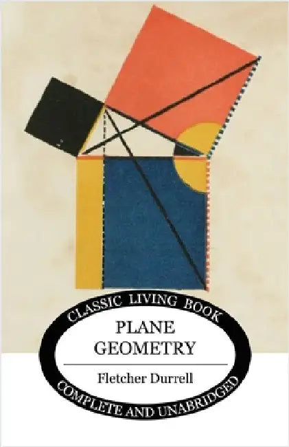 Plane Geometry by Durell, Fletcher