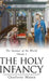 The Holy Infancy by Charlotte Mason