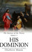 His Dominion by Charlotte Mason