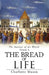 The Bread of Life by Charlotte M. Mason