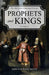 Prophets and Kings by John Paterson Smyth