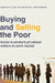 Buying and Selling the Poor: Inside Australia's Privatised Welfare-to-Work Market by Siobhan O'Sullivan, Michael McGann, Mark Considine