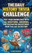 The Daily History Trivia Challenge: Test Your Knowledge With 366 Questions, Answers, and Fascinating Backstories From This Day in History by Luke Marsh