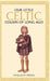 Our little Celtic cousin of long ago by Evaleen Stein