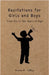 Recitations for Boys and Girls: From Six to Ten Years of Age by Tuffey, Grace M.