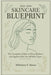 2025-2026 Skincare Blueprint by Whitney F. Bowe