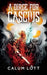 A Dirge For Cascius: Part I by Calum Lott