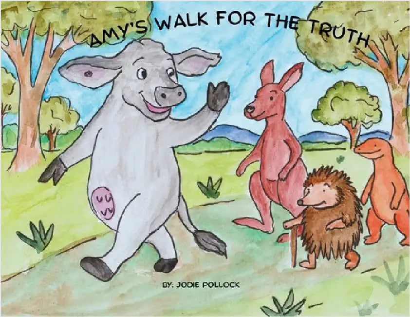 Amy's Walk for the Truth by Pollock, Jodie