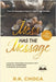 The Mess Has The Message by Choga, R. K.