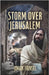 Storm Over Jerusalem by Frinsel, Johan