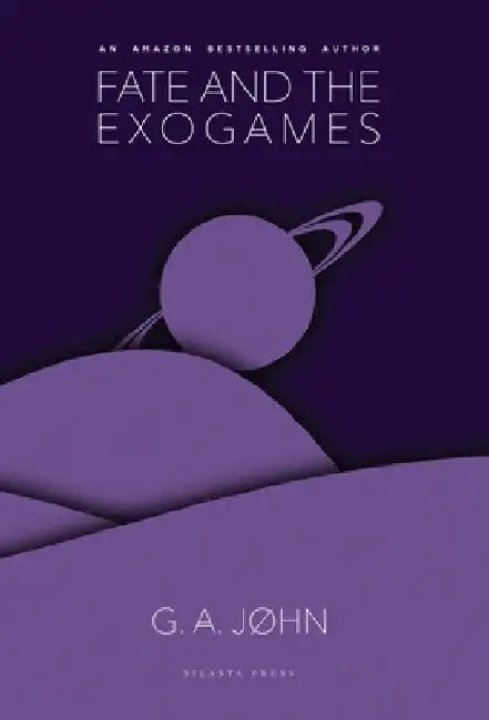 Fate and the Exogames by G. A. John
