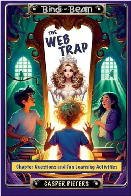The Web Trap - Education Guide by Pieters, Casper
