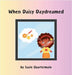 When Daisy Daydreamed by Quartermain, Suzie