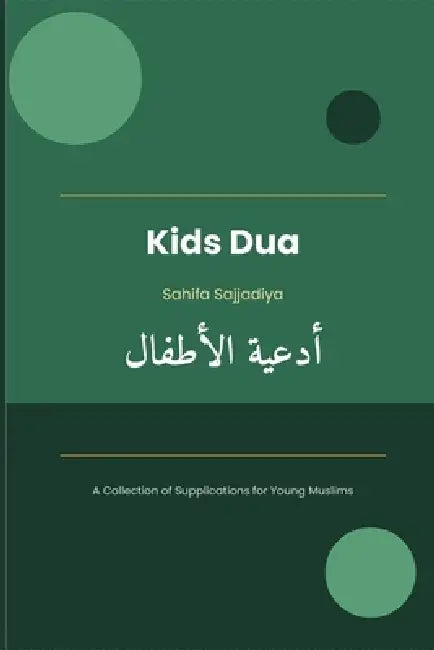Sahifa Sajjadiya - Islamic Prayers for Young Hearts by Ts Publications