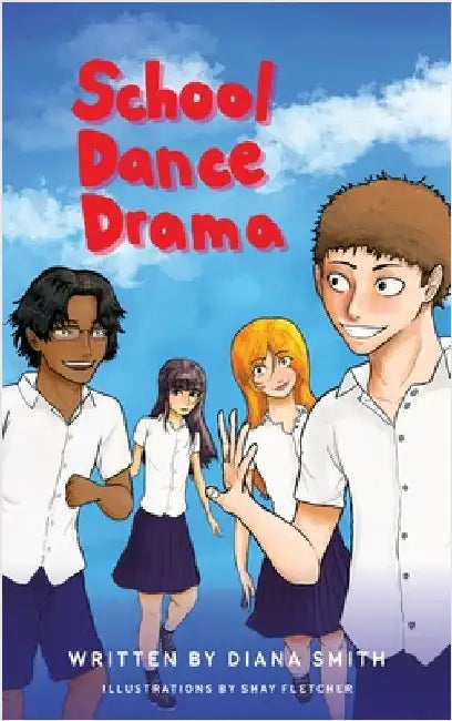 School Dance Drama by Smith, Diana