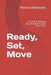 Ready, Set, Move: A Guide To Moving Out of Home For the First Time by Marina Belmonte