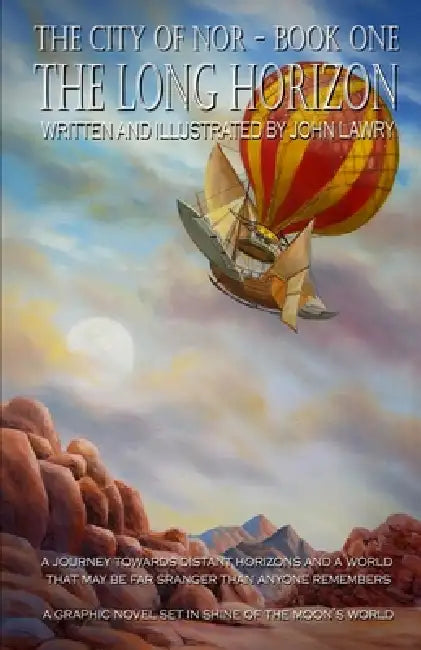 The Long Horizon - City of Nor Book one by John Lawry, John Lawry