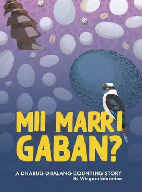 Mii Marri Gaban by Wingaru Education