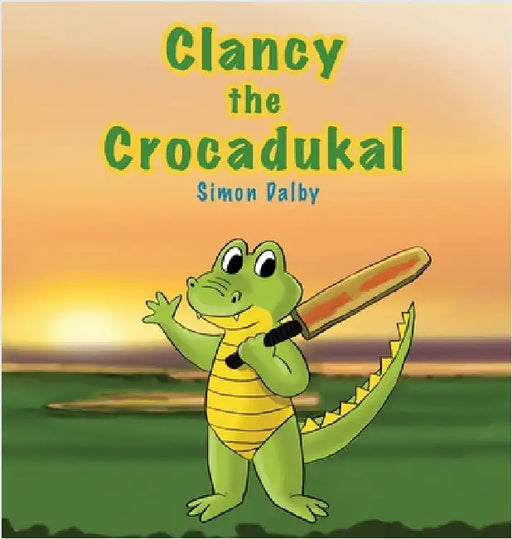 Clancy the Crocadukal by Dalby, Simon