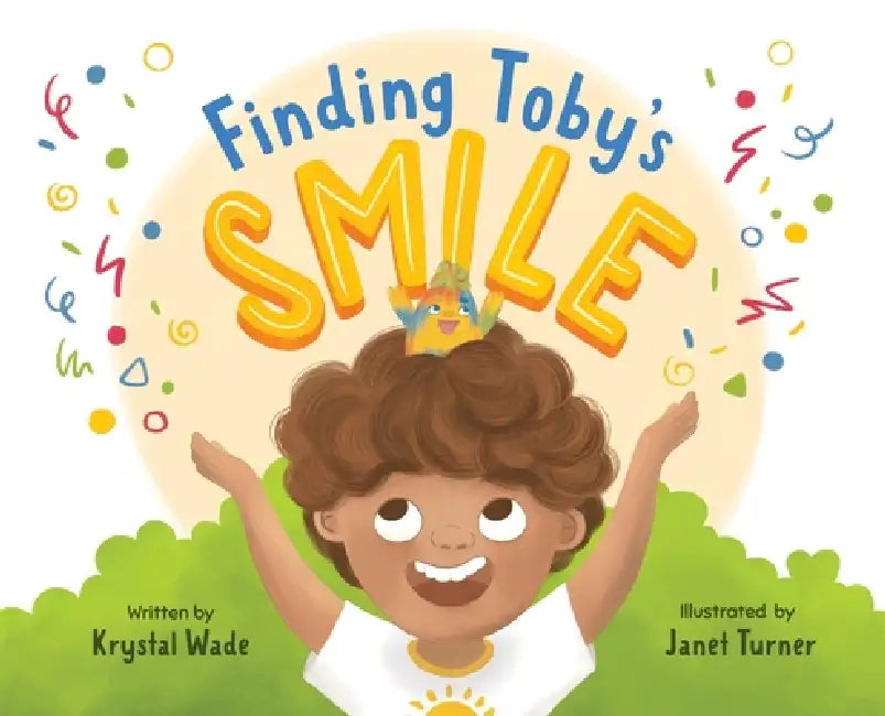 Finding Toby's Smile by Krystal A. Wade, Janet Turner