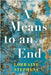 A Means to an End by Stephens, Lorraine