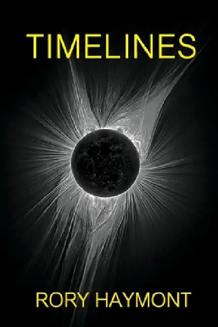 Timelines by Rory Haymont