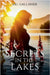 Secrets In The Lakes by Gallaher, Sal