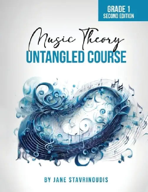 Music Theory: Untangled Course by Jane Stavrinoudis