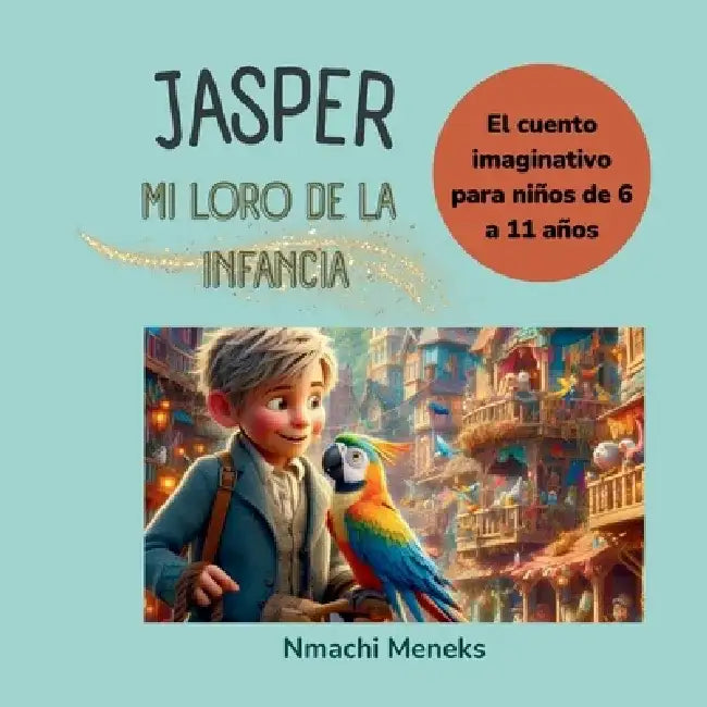 Jasper, mi loro de la infancia by Nmachi Meneks