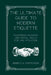 The Ultimate Guide to Modern Etiquette: Mastering Manners and Social Skills for Any Situation by Rebecca Ferguson