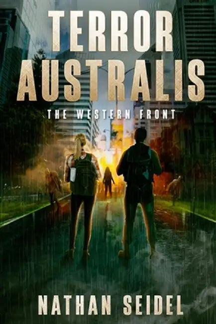 Terror Australis - The Western Front by Nathan Seidel
