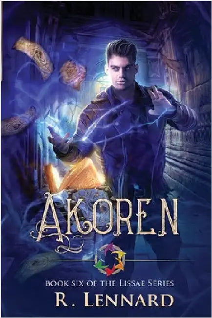 Akoren: Book six of the Lissae series by Lennard, R.