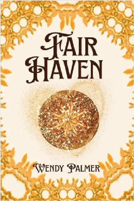 Fair Haven by Palmer, Wendy