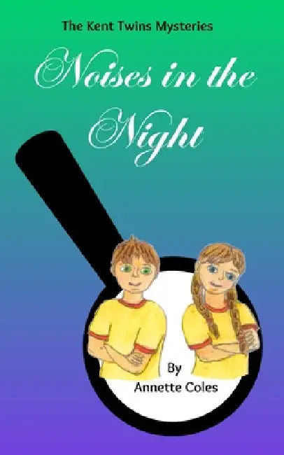 Noises in the Night by Annette Coles