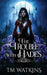 The Trouble with Hades by Tm Watkins