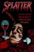 Splatter by Angelique Jordonna, Rowland Bercy, Michael R. Collins