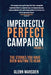 Imperfectly Perfect Campaign Volume 3 by Glenn Marsden, Jamie Jones-Buchanan