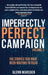 Imperfectly Perfect Campaign Volume 3 by Glenn Marsden, Jamie Jones-Buchanan