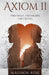 Axiom II: Two trials. Two hearts. Two deaths. by Rose, Madison